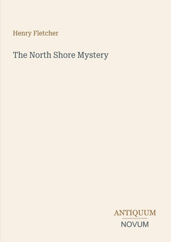 The North Shore Mystery