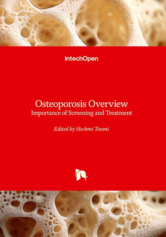 Osteoporosis Overview - Importance of Screening and Treatment
