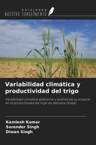 Variabilidad climática y productividad del trigo