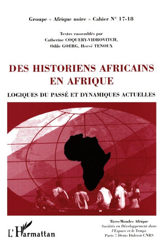Des Historiens Africains en Afrique