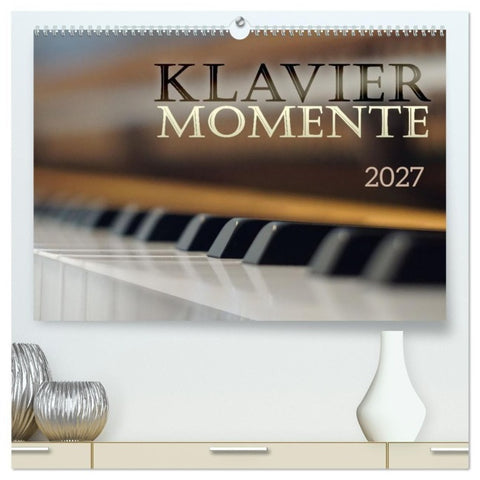 Klavier Momente (hochwertiger Premium Wandkalender 2027 DIN A2 quer), Kunstdruck in Hochglanz