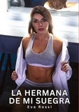 La Hermana de mi Suegra