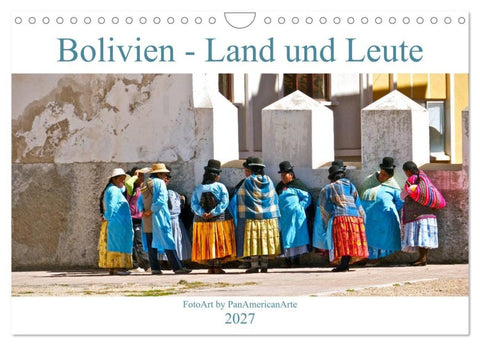 Bolivien - Land und Leute (Wandkalender 2027 DIN A4 quer), CALVENDO Monatskalender