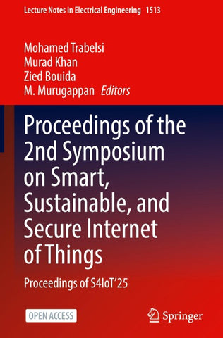 Proceedings of the 2nd Symposium on Smart, Sustainable, and Secure Internet of Things