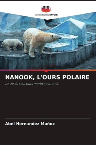 NANOOK, L'OURS POLAIRE