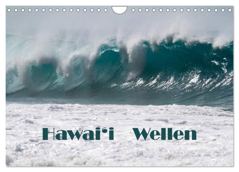 Hawai'i Wellen (Wandkalender 2026 DIN A4 quer), CALVENDO Monatskalender