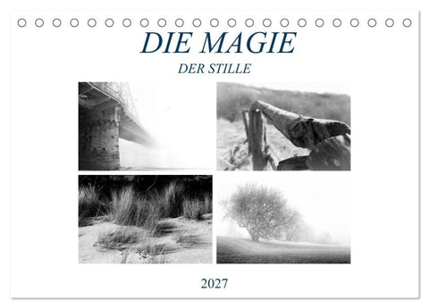 Die Magie der Stille (Tischkalender 2027 DIN A5 quer), CALVENDO Monatskalender