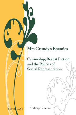 Mrs Grundy’s Enemies