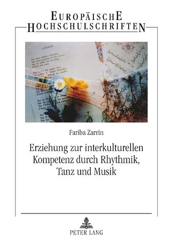 Erziehung zur interkulturellen Kompetenz durch Rhythmik, Tanz und Musik