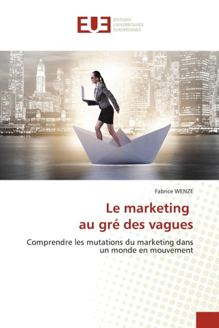 Le marketing au gré des vagues