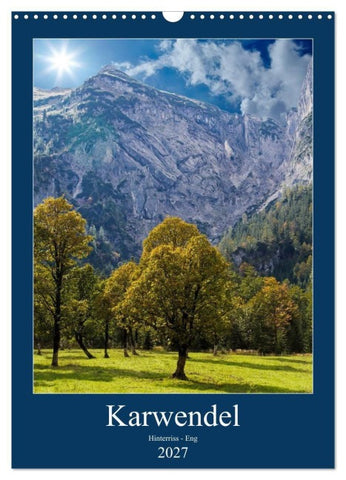 Karwendel - Hinterriss-Eng (Wandkalender 2027 DIN A3 hoch), CALVENDO Monatskalender