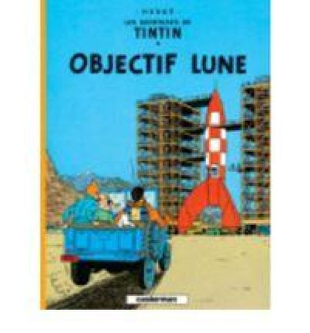 Les Aventures de Tintin 16. Objectif Lune
