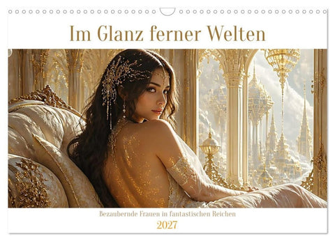 Im Glanz ferner Welten (Wandkalender 2027 DIN A3 quer), CALVENDO Monatskalender