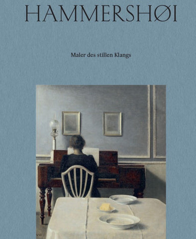 Vilhelm Hammershøi. Maler des stillen Klangs