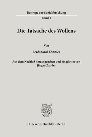Die Tatsache des Wollens.