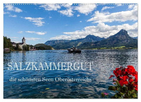 Salzkammergut - Die schönsten Seen Oberösterreichs (Wandkalender 2027 DIN A2 quer), CALVENDO Monatskalender