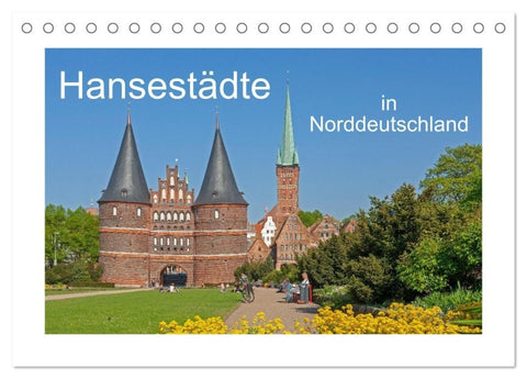 Hansestädte in Norddeutschland (Tischkalender 2026 DIN A5 quer), CALVENDO Monatskalender