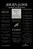 Journalism in the Civil War Era (Second Edition)