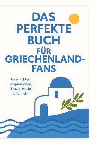 Das perfekte Buch für Griechenland-Fans