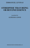 Otherwise Than Being or Beyond Essence