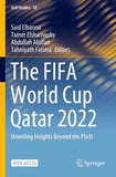 The FIFA World Cup Qatar 2022
