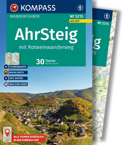 KOMPASS Wanderführer Ahrsteig mit Rotweinwanderweg, 30 Touren/Etappen mit Extra-Tourenkarte