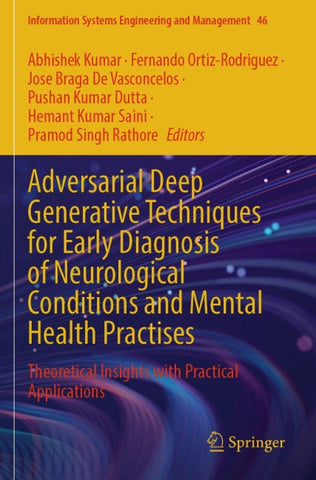 Adversarial Deep Generative Techniques for Early Diagnosis of Neurological Conditions and Mental Health Practises