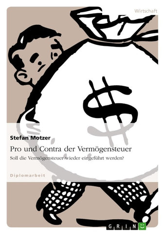 Pro und Contra der Vermögensteuer