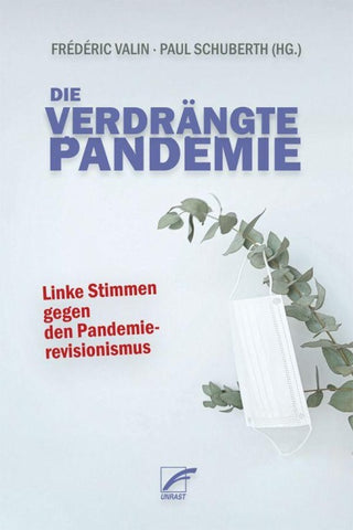 Die verdrängte Pandemie