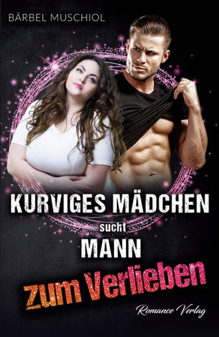 Kurviges Mädchen sucht Mann zum Verlieben