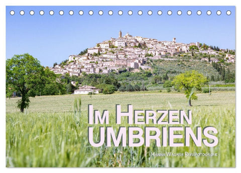 Im Herzen Umbriens (Tischkalender 2026 DIN A5 quer), CALVENDO Monatskalender