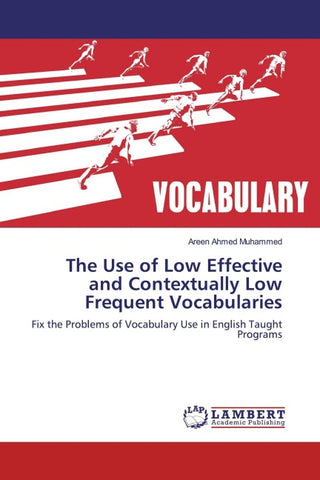 The Use of Low Effective and Contextually Low Frequent Vocabularies