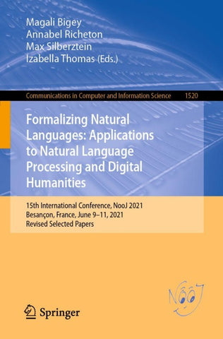 Formalizing Natural Languages: Applications to Natural Language Processing and Digital Humanities