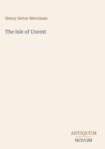 The Isle of Unrest