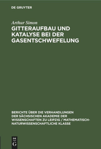 Gitteraufbau und Katalyse bei der Gasentschwefelung