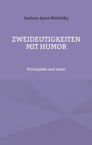 Zweideutigkeiten mit Humor