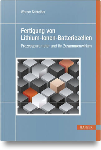 Fertigung von Lithium-Ionen-Batteriezellen