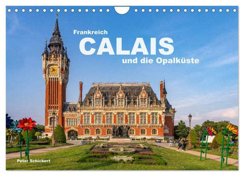 Frankreich - Calais und die Opalküste (Wandkalender 2027 DIN A4 quer), CALVENDO Monatskalender