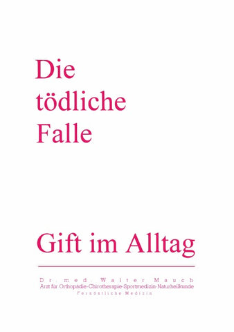 Die Tödliche Falle