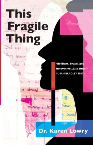 This Fragile Thing