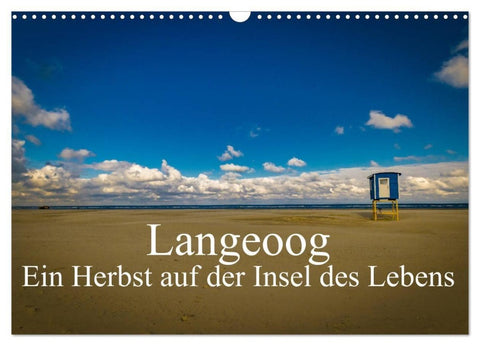 Langeoog - Ein Herbst auf der Insel des Lebens (Wandkalender 2027 DIN A3 quer), CALVENDO Monatskalender