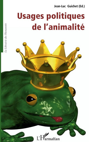 Usages politiques de l'animalité