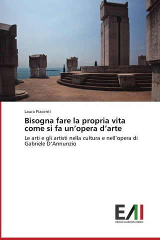 Bisogna fare la propria vita come si fa un'opera d'arte