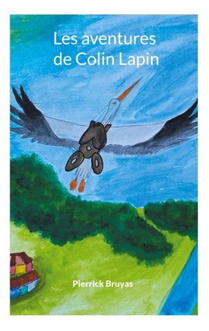 Les aventures de Colin Lapin