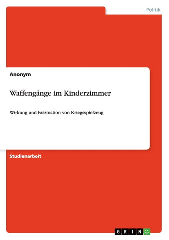 Waffengänge im Kinderzimmer