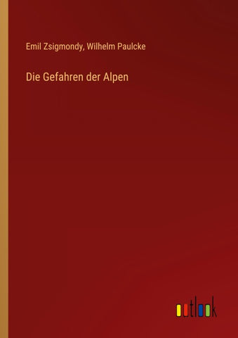 Die Gefahren der Alpen