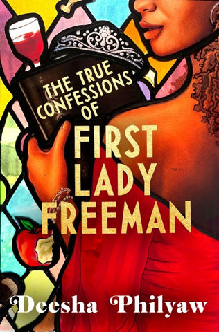The True Confessions of First Lady Freeman
