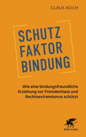 Schutzfaktor Bindung