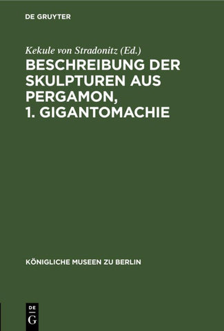 Beschreibung der Skulpturen aus Pergamon, 1. Gigantomachie