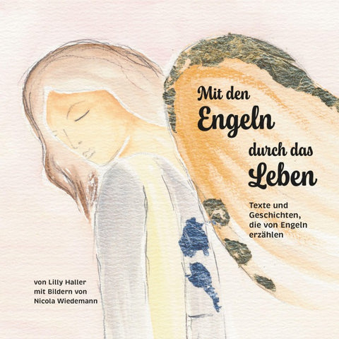 Mit den Engeln durch das Leben